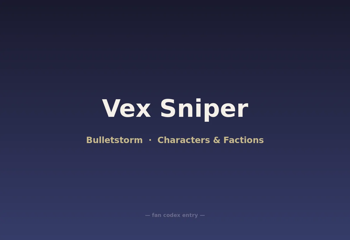 Vex Sniper