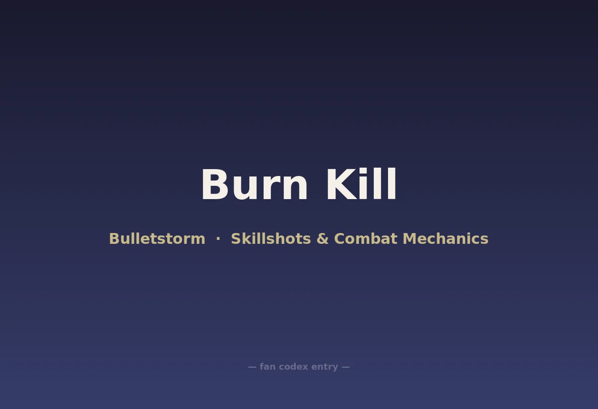 Burn Kill
