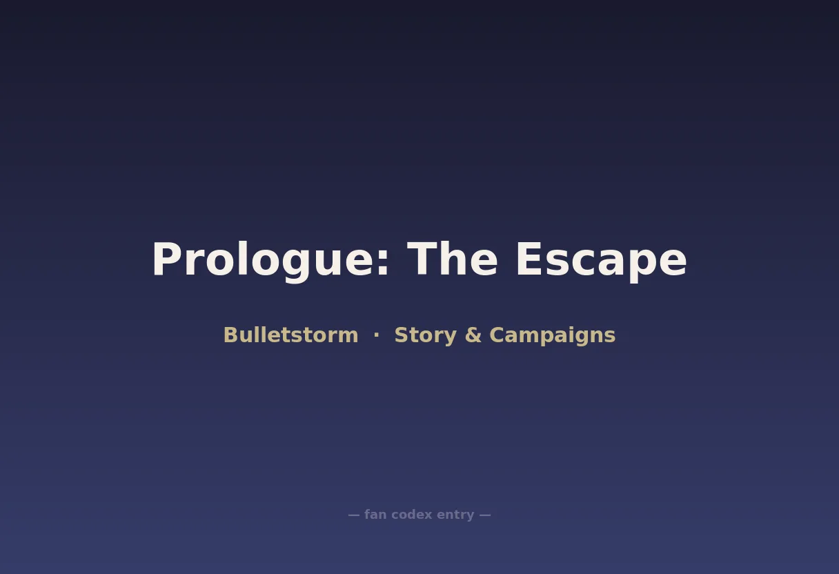 Prologue: The Escape