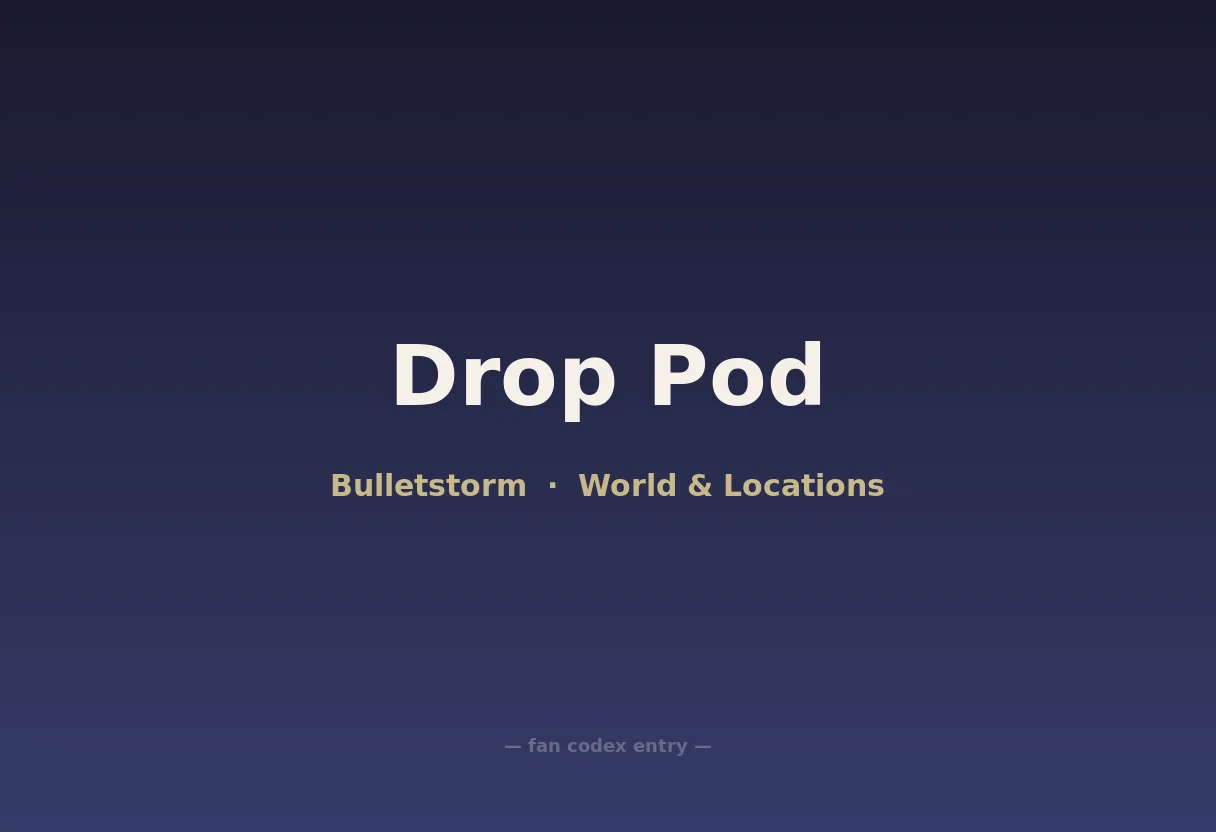 Drop Pod